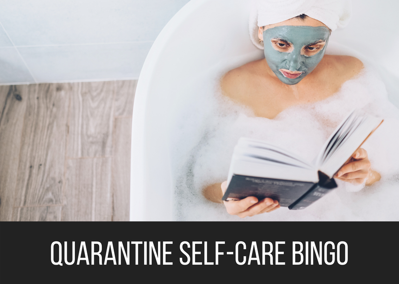 Quarantine Self-Care Bingo